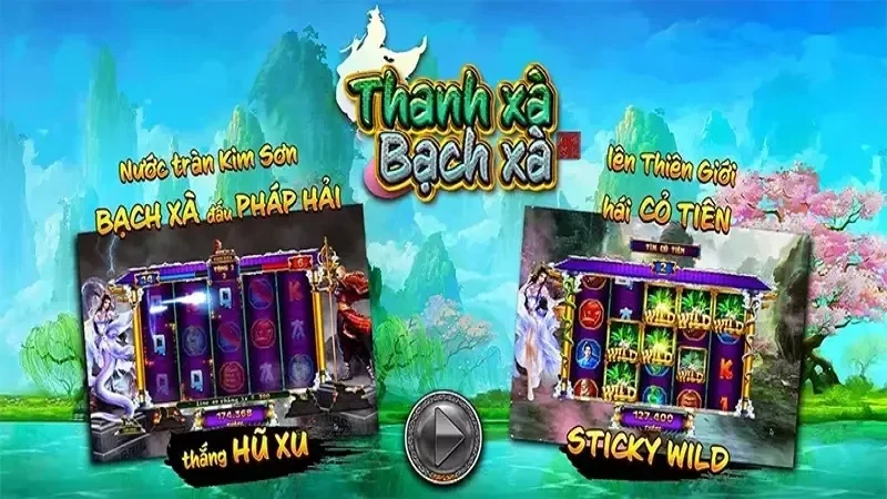 Game Thanh Xà Bạch Xà có sức hút đặc biệt với anh em đam mê thể loại Thần tiên, Kiếm hiệp